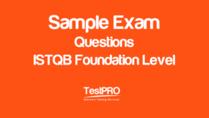 ISTQB CTFL 2018 Exam | TestPRO for Software Testing